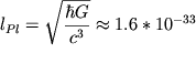 Формула для планковской длины. Значение — 1,6 · 10^−33 см